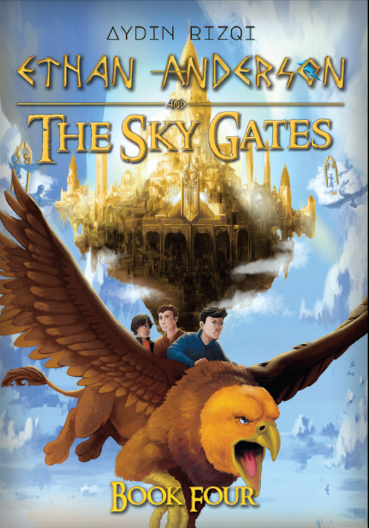 Ethan Anderson and the Sky Gates - Book 4